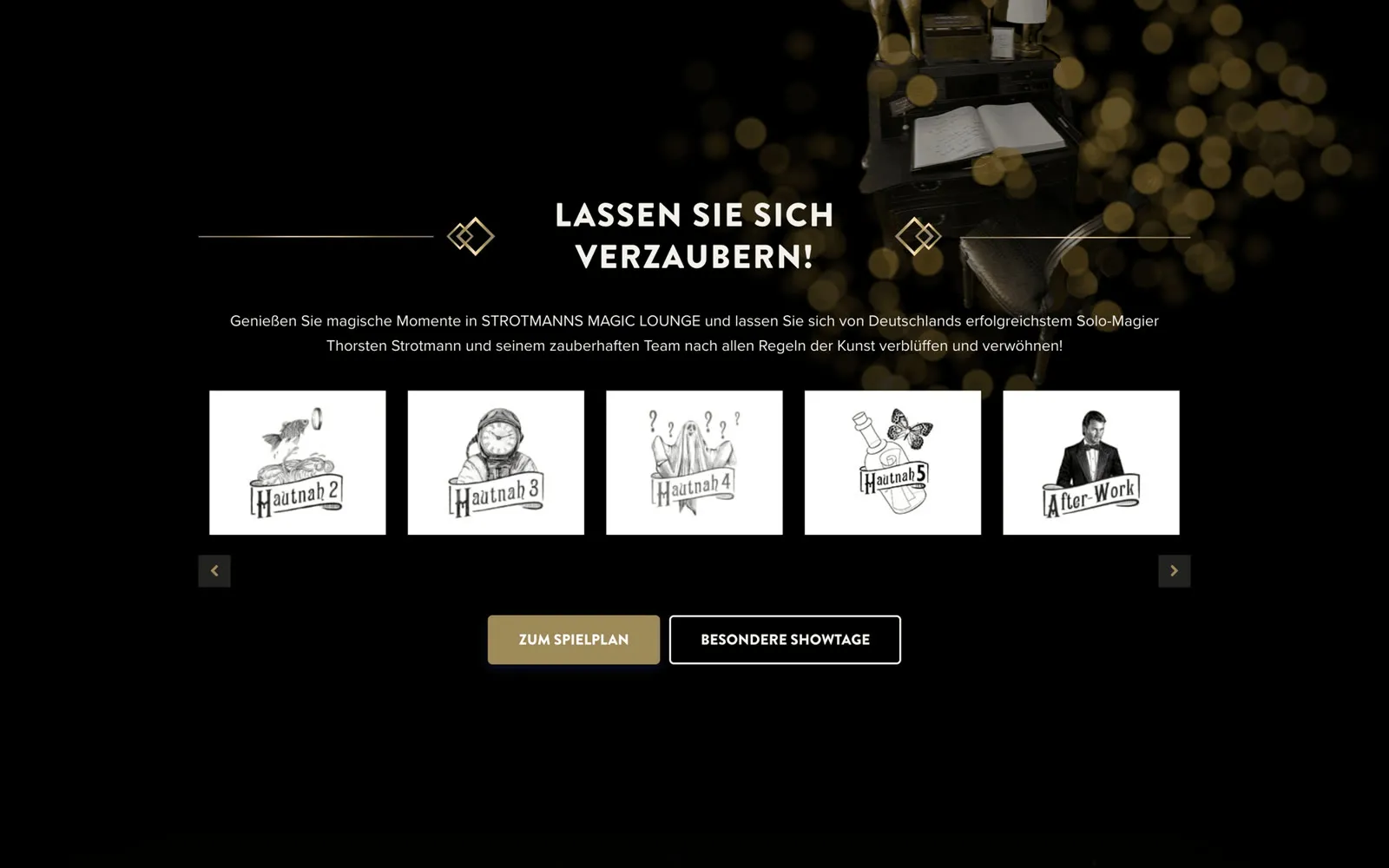 STROTMANNS Magic Lounge Showübersicht Lassen Sie sich verzaubern